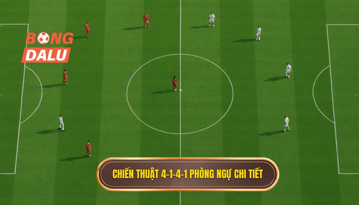 Cách vận hành Chiến thuật bóng đá 4-1-4-1 phòng ngự chi tiết