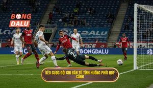 Kèo cược đội ghi bàn từ tình huống phối hợp cánh