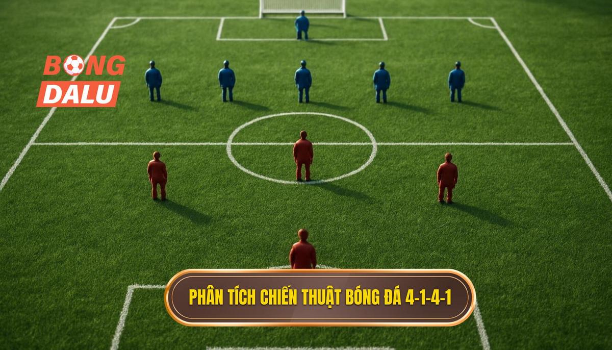 Phân tích cấu trúc cơ bản của Chiến thuật bóng đá 4-1-4-1