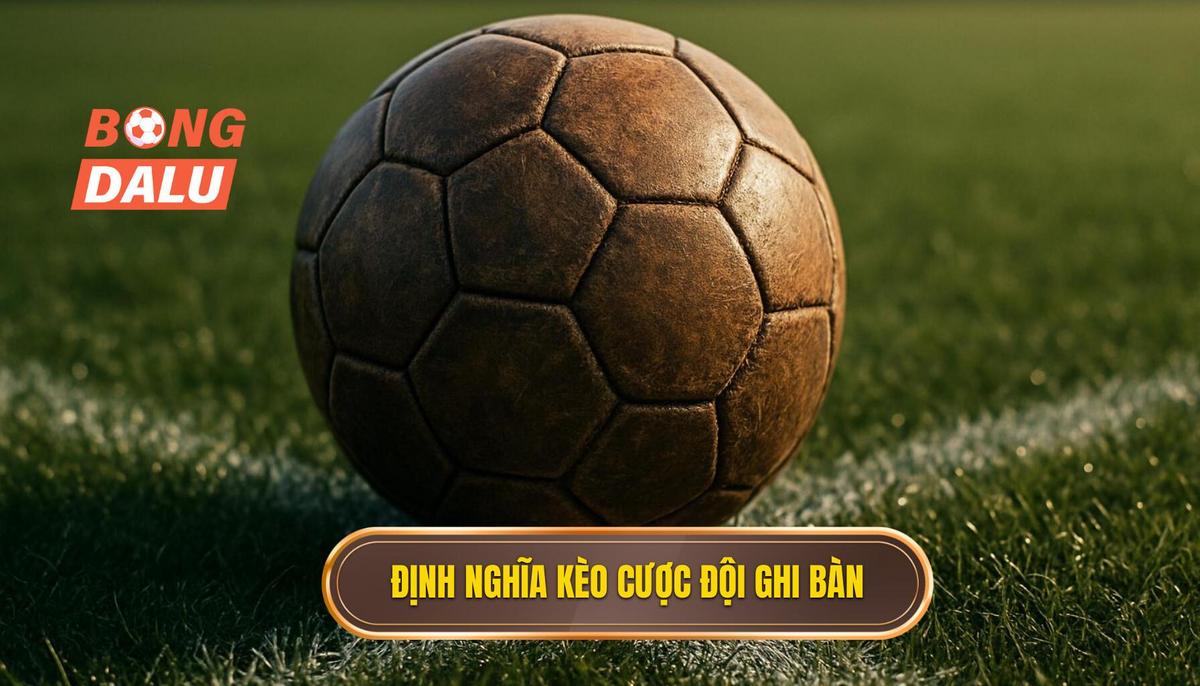 Bản chất và Định nghĩa của Kèo cược đội ghi bàn từ tình huống 1 đối 1