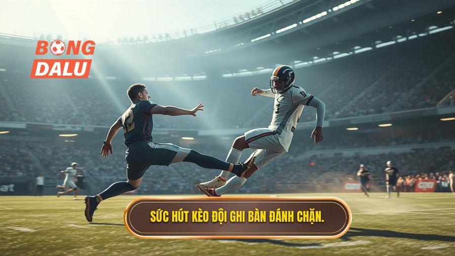 Sức hút kèo đội ghi bàn đánh chặn