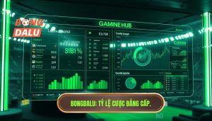 BONGDALU Tỷ lệ cược đẳng cấp.